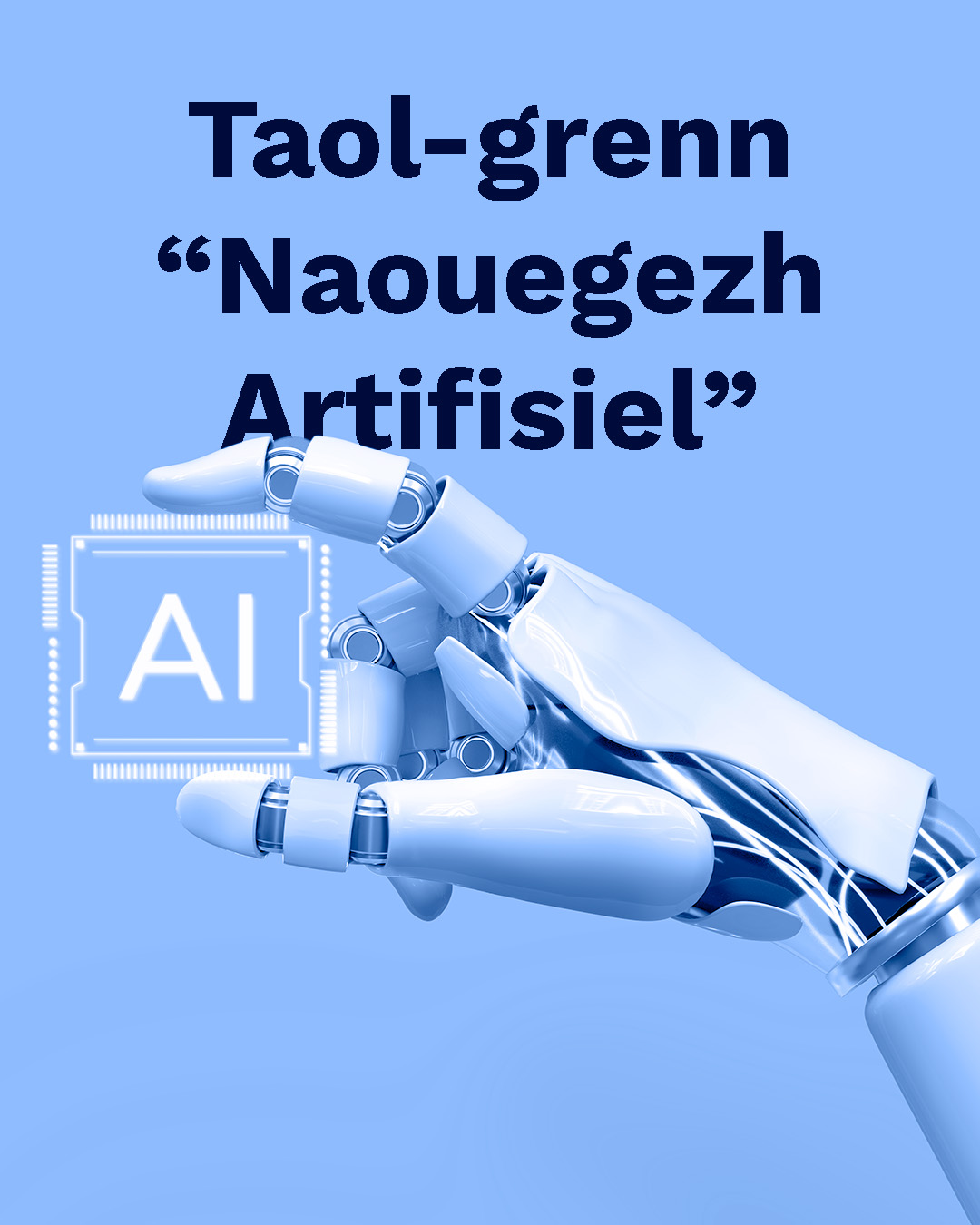 Taol-grenn Naouegezh Artifisiel Gouel Broadel ar brezhoneg